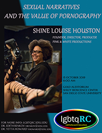 Shine Louise Houston | Sexual Narratives and the Value of Porn